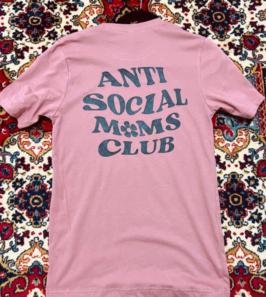 Anti Social Moms Club (Front, Back) READY TO WEAR T-Shirt