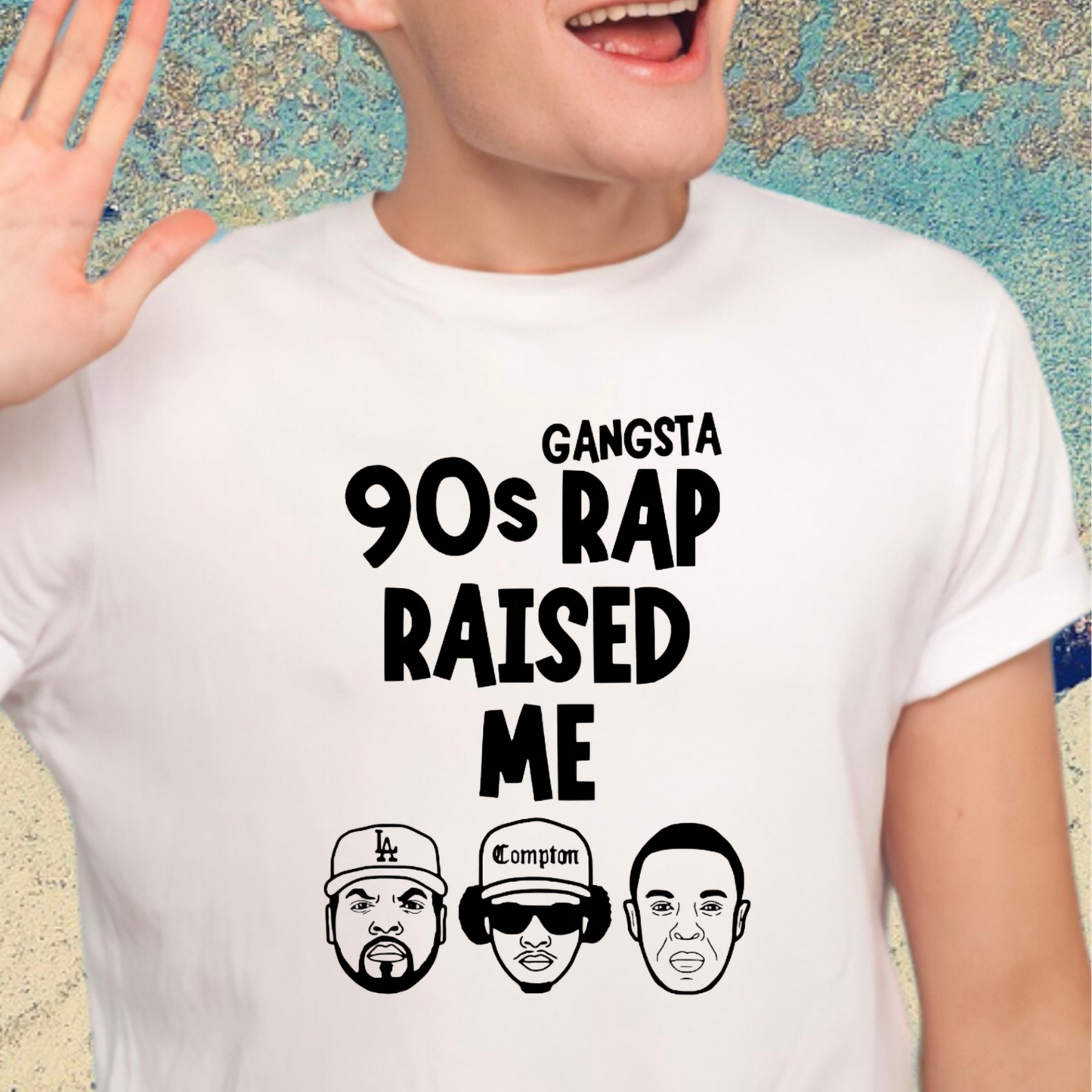 Gangsta 90's Rap raised Me SINGLE COLOR Transfer